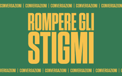 Conversazione / Rompere gli stigmi